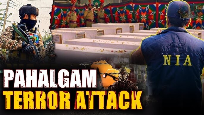 NIA Report : पहलगाम हमले में NIA ने किए बड़े खुलासे!